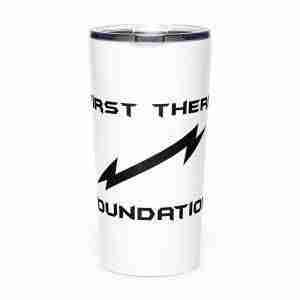 First There Tapered stainless steel tumbler
