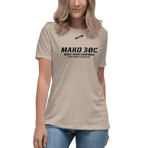 "MAKO 30C" John Chapman - Women's Relaxed T-Shirt